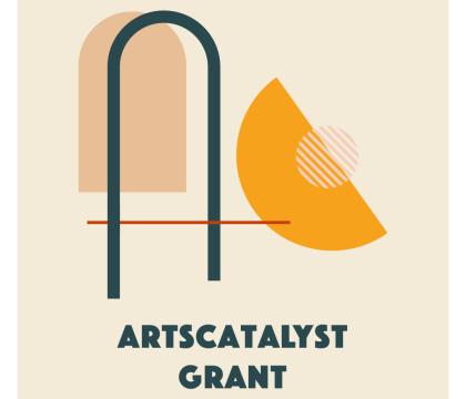 light yellow background with abstract shapes and bold, green text reading "artsCatalyst Grant"